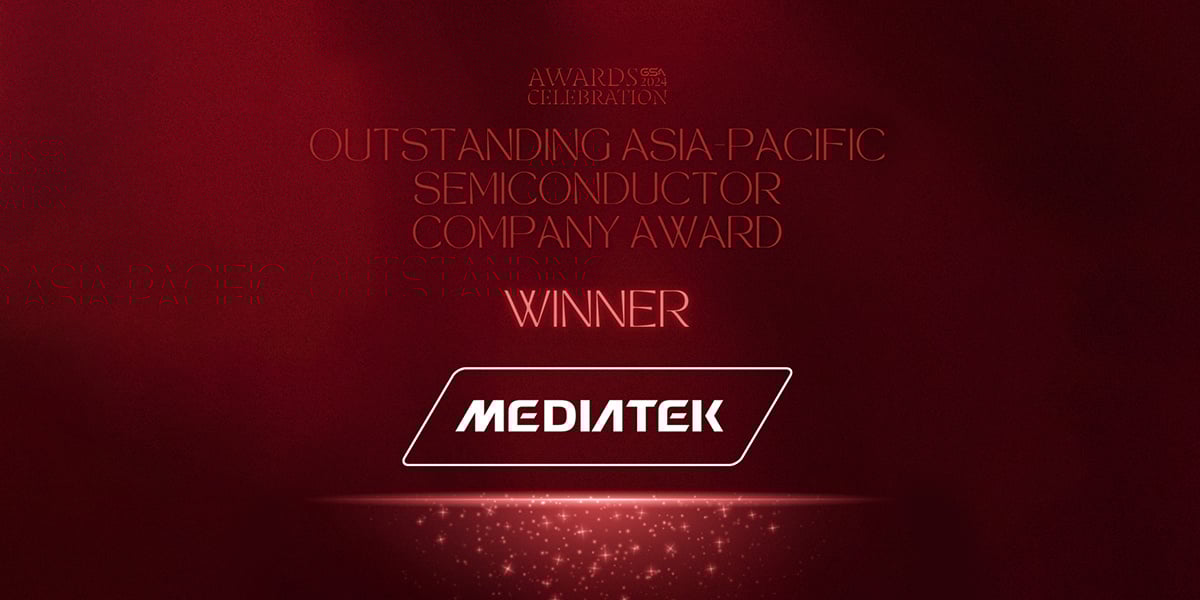 MediaTek wins GSA 2024 Outstanding Asia-Pacific Semiconductor Company Award